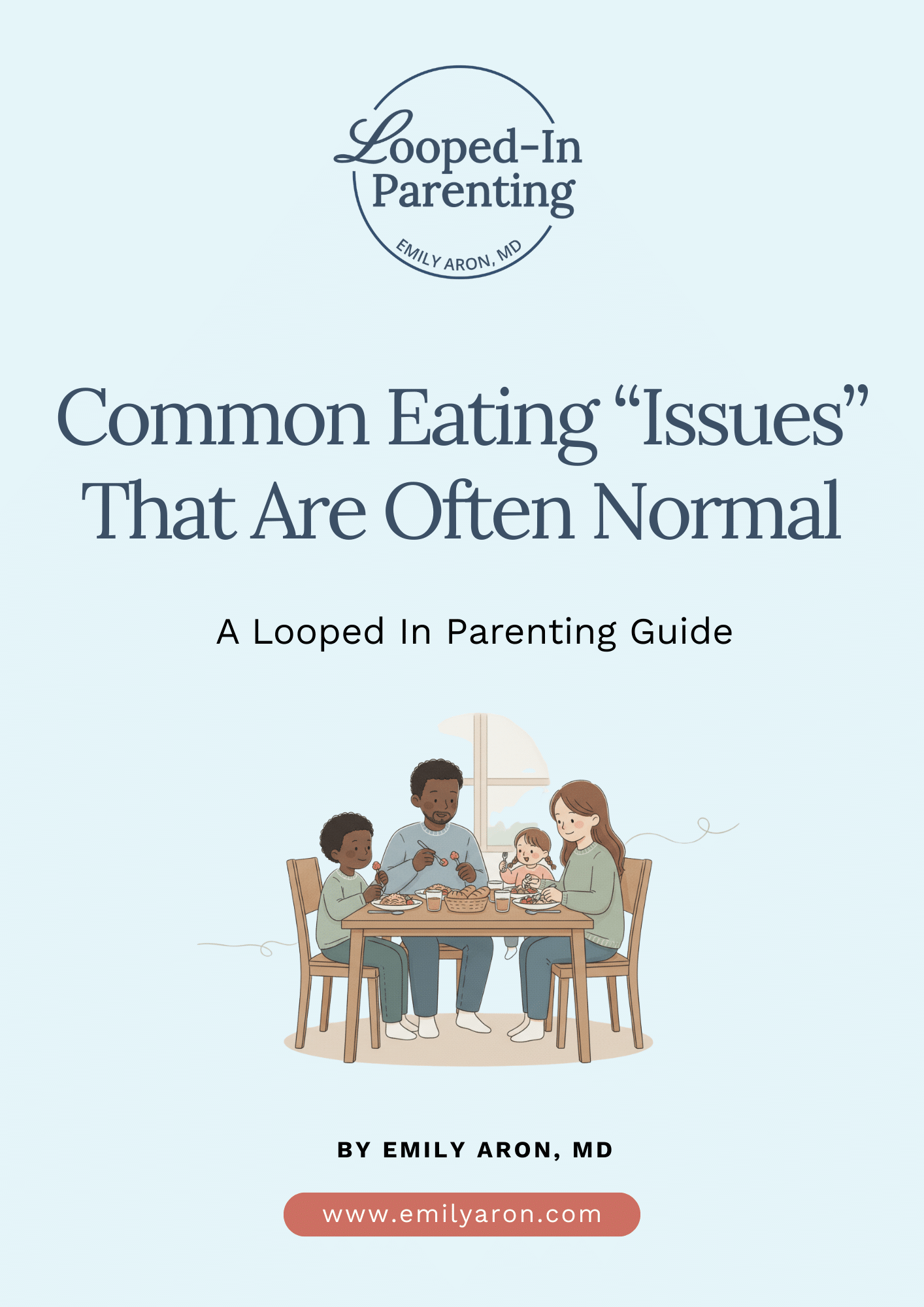 Common Eating “Issues” That Are Often Normal - Dr. Emily Aron